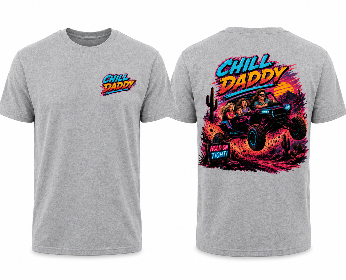 Chill Daddy Rzr